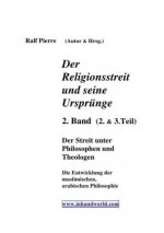 Der Religionsstreit.... / Der Religionsstreit und seine Ursprünge 2. & 3 Teil