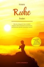 Innere Ruhe finden