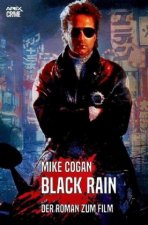 BLACK RAIN