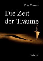 Die Zeit der Träume