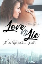 Love vs Lie
