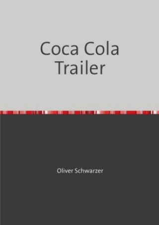 Coca Cola Trailer
