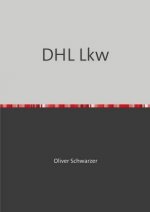 DHL Lkw