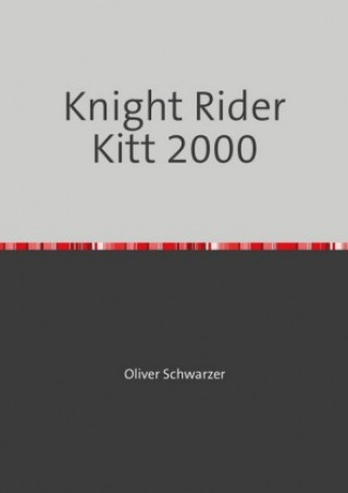 Knight Rider Kitt 2000