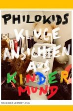 Kluge Ansichten aus Kindermund