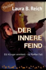 Elli Klinger ermittelt / Der innere Feind