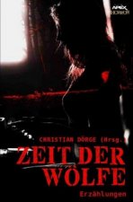 ZEIT DER WÖLFE