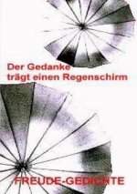 Der Gedanke trägt einen Regenschirm.