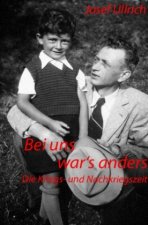 Bei uns war's anders