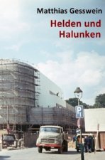Helden und Halunken
