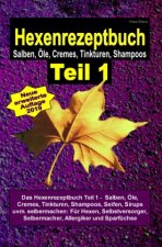 Hexenrezeptbuch Teil 1