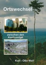 Ortswechsel zwischen den Kontinenten