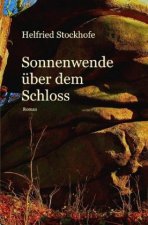Sonnenwende über dem Schloss