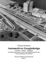 Design / Automobil / Googiedesign / Automotives der 50er Jahre: Gestern - Heute - Morgen