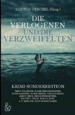 DIE VERLOGENEN UND DIE VERZWEIFELTEN