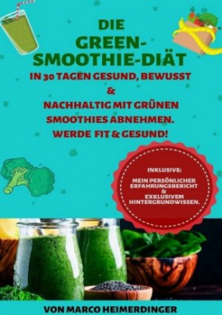 Die Green-Smoothie-Diät