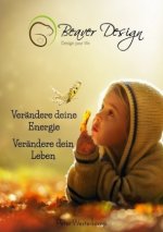 Verändere deine Energie - Verändere dein Leben