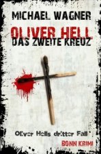 Oliver Hell - Das zweite Kreuz