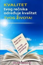 Kvalitet tvog rec nika odre uje kvalitet tvog z ivota!