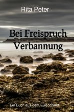 Bei Freispruch Verbannung