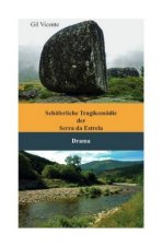 Schäferliche Tragikomödie der Serra da Estrela