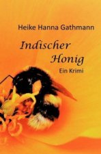 Indischer Honig