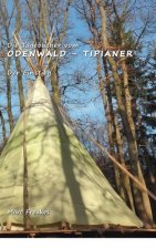 Die Tagebücher vom Odenwald-Tipianer