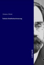 Tolstois Kindheitserinnerung