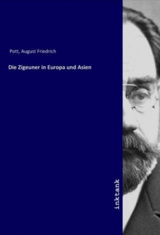 Die Zigeuner in Europa und Asien