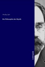 Die Philosophie der Mystik