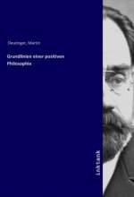 Grundlinien einer positiven Philosophie