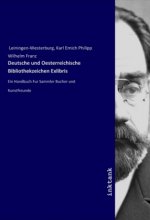 Deutsche und Oesterreichische Bibliothekzeichen Exlibris