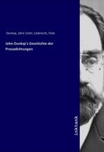 John Dunlop's Geschichte der Prosadichtungen