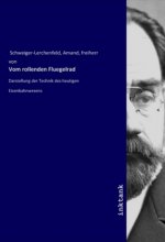 Vom rollenden Fluegelrad