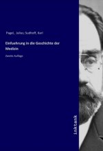 Einfuehrung in die Geschichte der Medizin