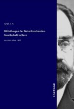 Mitteilungen der Naturforschenden Gesellschaft in Bern