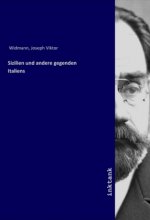 Sizilien und andere gegenden Italiens