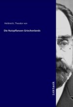 Die Nutzpflanzen Griechenlands