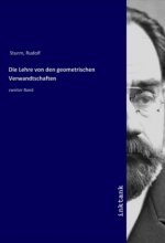 Die Lehre von den geometrischen Verwandtschaften