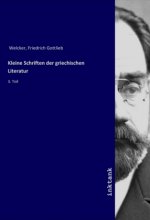 Kleine Schriften der griechischen Literatur