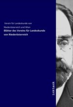 Blätter des Vereins für Landeskunde von Niederösterreich