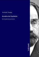 Grundriss der Psychiatrie