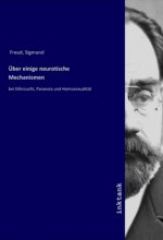 Über einige neurotische Mechanismen