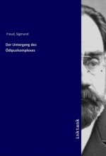 Der Untergang des Ödipuskomplexes