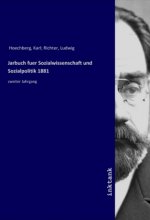 Jarbuch fuer Sozialwissenschaft und Sozialpolitik 1881