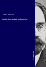 Ludwig Tieck und die Volksbuecher