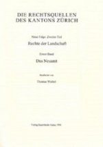 Rechtsquellen des Kantons Zürich / Die Rechtsquellen des Kanton Zürich: Rechte der Landschaft / Das Neuamt
