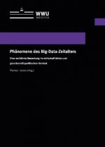 Phänomene des Big-Data-Zeitalters