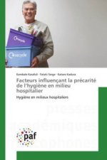 Facteurs influençant la précarité de l'hygiène en milieu hospitalier