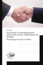 Formation à l'enseignement - Frères des écoles chrétiennes du Québec